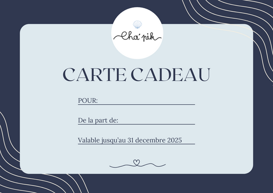 La Carte Cadeau Cha'pik 🎁✨